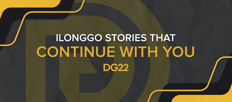 DG22: Ilonggo Stories that Continue With You